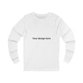 Custom Design Unisex Jersey Long Sleeve Tee