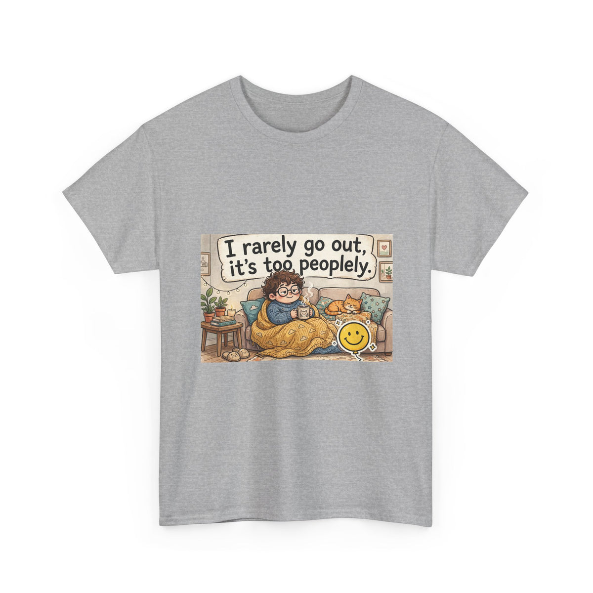 I Rarely Go Out, It’s Too People-ly Funny Introvert T-Shirt