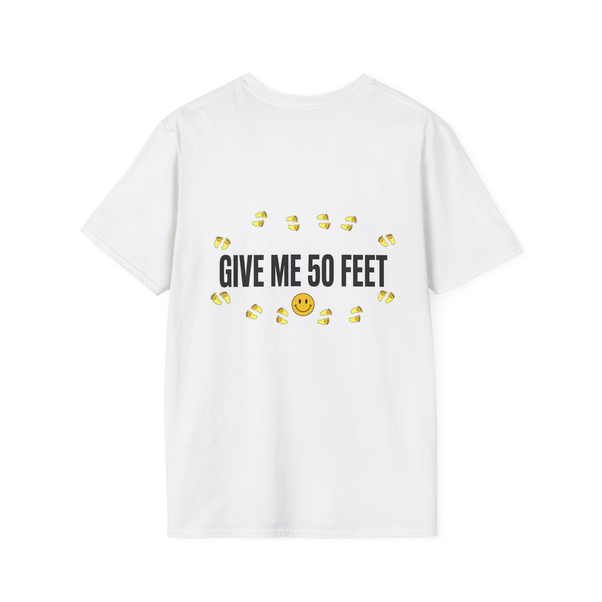 Give Me 50 Feet Funny Personal Space T-Shirt