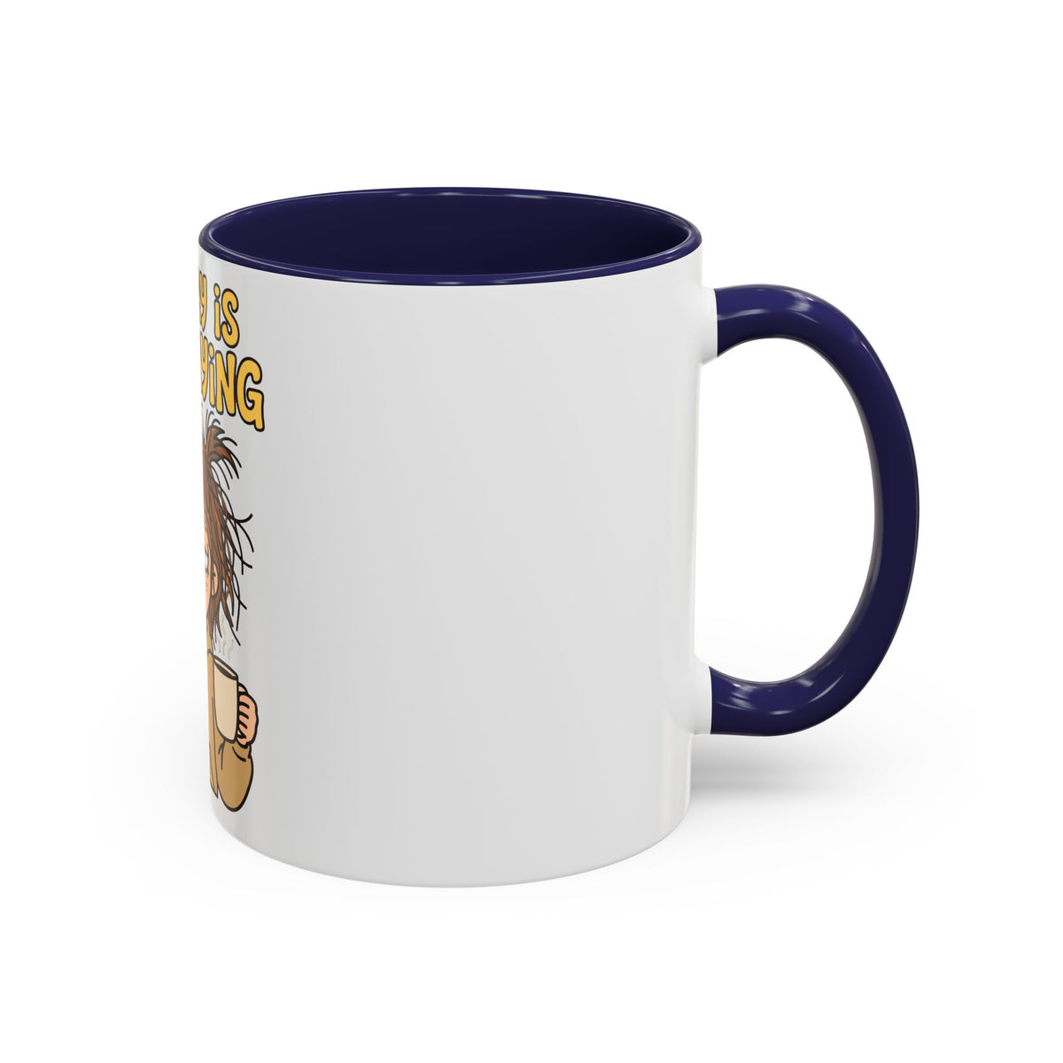 Monday Is Mondaying coffee mug | tired cartoon woman, messy hair, 11oz 15oz accent mug