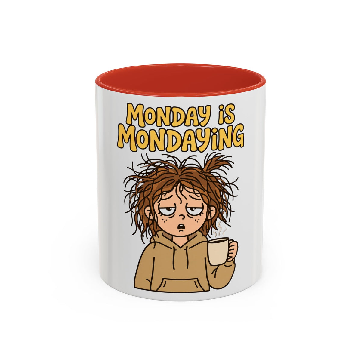 Monday Is Mondaying coffee mug | tired cartoon woman, messy hair, 11oz 15oz accent mug