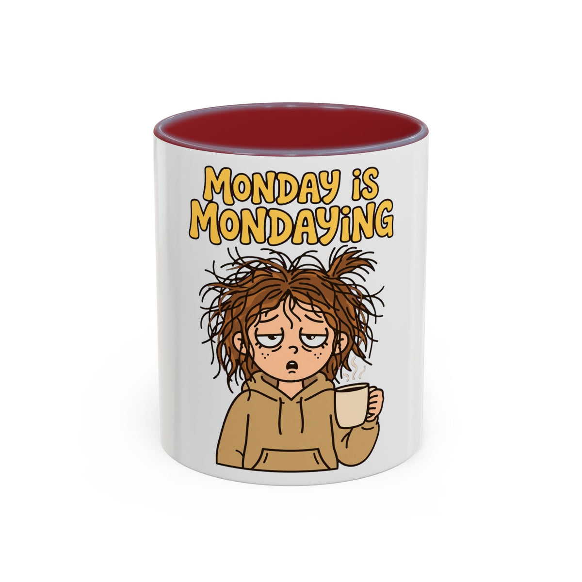Monday Is Mondaying coffee mug | tired cartoon woman, messy hair, 11oz 15oz accent mug