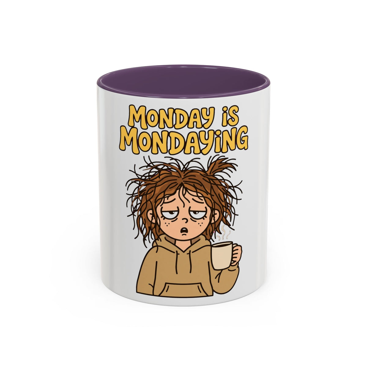 Monday Is Mondaying coffee mug | tired cartoon woman, messy hair, 11oz 15oz accent mug