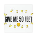 Give Me 50 Feet Funny Car Magnet