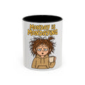 Monday Is Mondaying coffee mug | tired cartoon woman, messy hair, 11oz 15oz accent mug