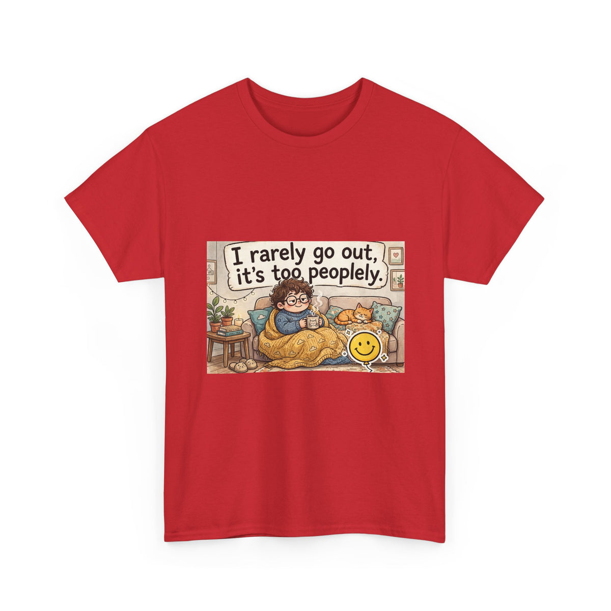 I Rarely Go Out, It’s Too People-ly Funny Introvert T-Shirt